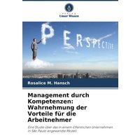 Management durch Kompetenzen: Wahrnehmung der Vorteile für die Arbeitnehmer