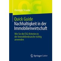 Quick Guide Nachhaltigkeit in der Immobilienwirtschaft