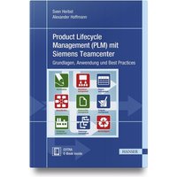 Product Lifecycle Management (PLM) mit Siemens Teamcenter