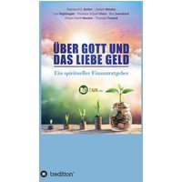 Über Gott und das liebe Geld