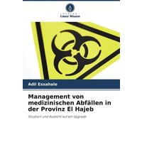 Management von medizinischen Abfällen in der Provinz El Hajeb
