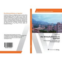 Die Wirtschaftskrise in Spanien