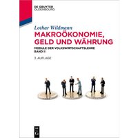 Makroökonomie, Geld und Währung