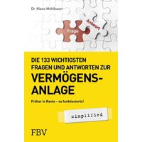 Die 133 wichtigsten Fragen und Antworten zur Vermögensanlage simplified