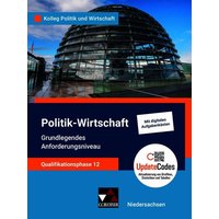 Kolleg Politik und Wirtschaft – Niedersachsen / Kolleg Politik u. Wirt. NI Qualiphase 12 gA