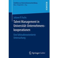Talent Management in Universität-Unternehmenskooperationen