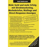 Mehr Geld und mehr Erfolg mit Direktmarketing, Werbebriefen, Mailings