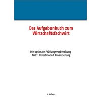 Das Aufgabenbuch zum Wirtschaftsfachwirt