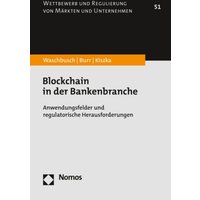 Blockchain in der Bankenbranche