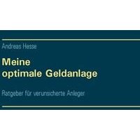 Meine optimale Geldanlage