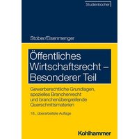 Öffentliches Wirtschaftsrecht - Besonderer Teil
