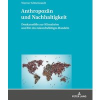 Anthropozän und Nachhaltigkeit