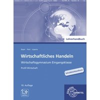 Lehrerhandbuch zu 94101 Wirtschaftliches Handeln