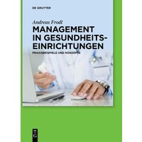 Management in Gesundheitseinrichtungen