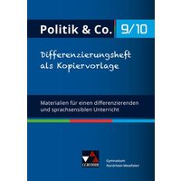 Politik & Co. NRW Differenzierungsheft 9/10