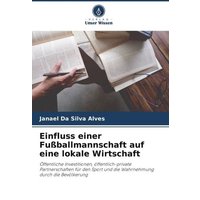 Einfluss einer Fußballmannschaft auf eine lokale Wirtschaft