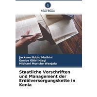 Staatliche Vorschriften und Management der Erdölversorgungskette in Kenia
