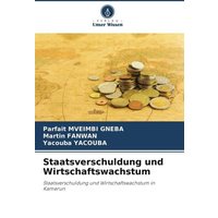 Staatsverschuldung und Wirtschaftswachstum