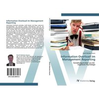 Information Overload im Management Reporting
