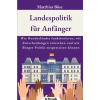 ...Für Anfänger / Landes Politik für Anfänger