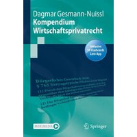 Kompendium Wirtschaftsprivatrecht