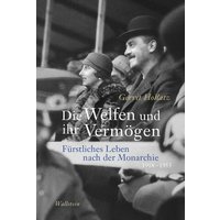 Die Welfen und ihr Vermögen