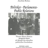 Politiker - Parlamente - Public Relations