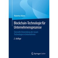 Blockchain-Technologie für Unternehmensprozesse