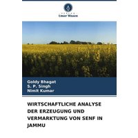 Wirtschaftliche Analyse der Erzeugung und Vermarktung von Senf in Jammu