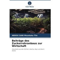 Beiträge des Zuckerrohranbaus zur Wirtschaft