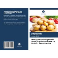 Managementfähigkeiten von Kartoffelanbauern im Distrikt Banaskantha
