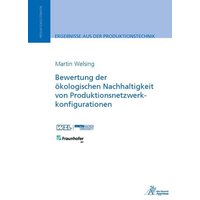 bewertung-der-oekologischen-nachhaltigkeit-von-produktionsnetzwerkkonfigurationen