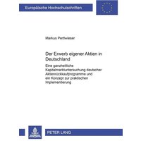 Der Erwerb eigener Aktien in Deutschland