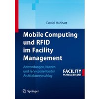 Mobile Computing und RFID im Facility Management