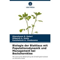 Biologie der Blattlaus mit Populationsdynamik und Management bei Bockshornklee