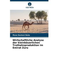 Wirtschaftliche Analyse der kleinbäuerlichen Truthahnproduktion im Emirat Zuru