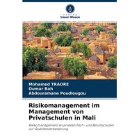 Risikomanagement im Management von Privatschulen in Mali