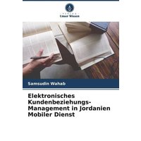 Elektronisches Kundenbeziehungs-Management in Jordanien Mobiler Dienst