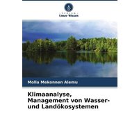 Klimaanalyse, Management von Wasser- und Landökosystemen