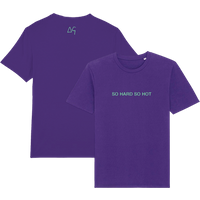 So Hard So Hot T-Shirt