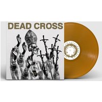 Dead Cross II Gold Vinyl