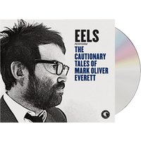 The Cautionary Tales Of Mark Oliver Everett CD