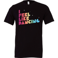 I Feel Like Dancing Stars Tee