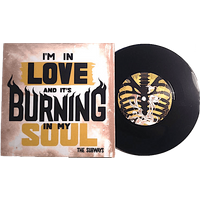 I'm In Love & It's Burning In My Soul 7inch Vinyl 7 Inch