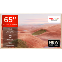 TCL NXTVISION A300W-UK 65” 4K QLED PRO HDR Smart TV, 4K Ultra HD, Google TV with 144Hz Motion Clarity Pro