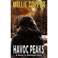 Havoc Peaks: A Havoc in Wyoming Story | America's New Apocalypse - Havoc Peaks: A Havoc in Wyoming Story | America's New Apocalypse - jetzt bei oelder-buchhandlung.de kaufen