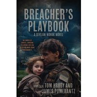 The Breacher's Playbook: A Deklan Novak Novel - The Breacher's Playbook: A Deklan Novak Novel - jetzt bei oelder-buchhandlung.de kaufen