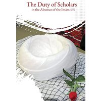 The Duty of Scholars in the Absence of the Imam (aj) - The Duty of Scholars in the Absence of the Imam (aj) - jetzt bei oelder-buchhandlung.de kaufen