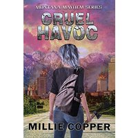 Cruel Havoc: Montana Mayhem Book 4 | America's New Apocalypse - Cruel Havoc: Montana Mayhem Book 4 | America's New Apocalypse - jetzt bei oelder-buchhandlung.de kaufen