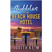 Bubbles at The Beach House Hotel - Bubbles at The Beach House Hotel - jetzt bei oelder-buchhandlung.de kaufen